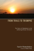 Cover: From Trials to Triumphs - Wipf and Stock Publishers
