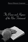 Cover: The Poems and Hymns of the New Testament - Wipf and Stock Publishers