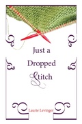 Cover: Just a Dropped Stitch - Wipf and Stock Publishers
