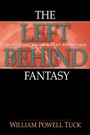 Cover: The Left Behind Fantasy - Wipf and Stock Publishers