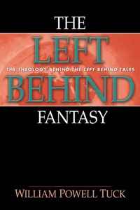 Enlarge image Cover: The Left Behind Fantasy - Wipf and Stock Publishers