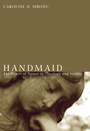 Cover: Handmaid - Wipf and Stock Publishers