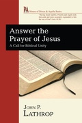 Cover: Answer the Prayer of Jesus - Wipf and Stock Publishers