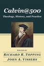 Cover: CALVIN@500 - Wipf and Stock Publishers