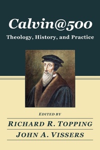 Enlarge image Cover: CALVIN@500 - Wipf and Stock Publishers