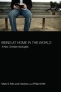Cover: Being at Home in the World - Wipf and Stock Publishers