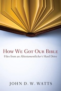 Cover: How We Got Our Bible - Wipf and Stock Publishers