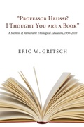 Cover: "Professor Heussi? I Thought You Were a Book" - Wipf and Stock Publishers