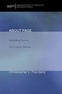 Cover: About Face - Wipf and Stock Publishers