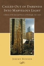 Cover: Called Out of Darkness Into Marvelous Light - Wipf and Stock Publishers