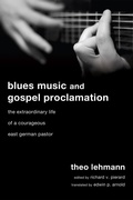 Cover: Blues Music and Gospel Proclamation - Wipf and Stock Publishers