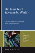 Cover: Did Jesus Teach Salvation by Works? - Wipf and Stock Publishers