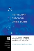 Cover: Trinitarian Theology after Barth - Wipf and Stock Publishers