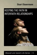 Cover: Keeping the Faith in Interfaith Relationships - Wipf and Stock Publishers