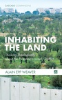 Cover: Inhabiting the Land - Wipf and Stock Publishers