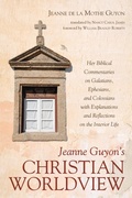 Cover: Jeanne Guyon's Christian Worldview - Wipf and Stock Publishers