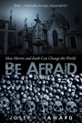 Cover: Be Afraid - Wipf and Stock Publishers