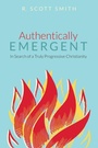 Cover: Authentically Emergent - Wipf and Stock Publishers