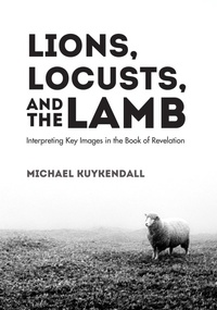 Abbildung von: Lions, Locusts, and the Lamb - Wipf and Stock Publishers