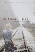 Cover: In Such Times - Wipf and Stock Publishers