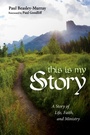 Cover: This Is My Story - Wipf and Stock Publishers