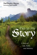 Cover: This Is My Story - Wipf and Stock Publishers