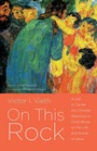 Cover: On This Rock - Wipf and Stock Publishers