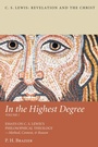 Cover: In the Highest Degree: Volume One - Wipf and Stock Publishers