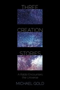 Cover: Three Creation Stories - Wipf and Stock Publishers