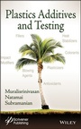 Cover: Plastics Additives and Testing - Wiley-Scrivener