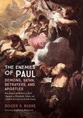 Abbildung von: The Enemies of Paul: Demons, Satan, Betrayers, and Apostles - Wipf and Stock Publishers