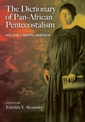 Cover: The Dictionary of Pan-African Pentecostalism, Volume One - Wipf and Stock Publishers