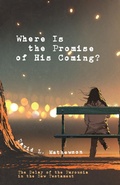Cover: Where Is the Promise of His Coming? - Wipf and Stock Publishers