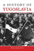 Cover: A History of Yugoslavia - Purdue University Press