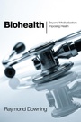 Cover: Biohealth - Wipf and Stock Publishers