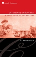 Cover: Christianity and Politics - Wipf and Stock Publishers