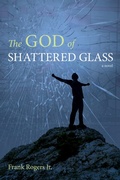 Cover: The God of Shattered Glass - Wipf and Stock Publishers