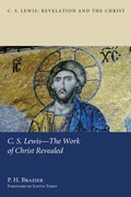 Cover: C.S. Lewis-The Work of Christ Revealed - Wipf and Stock Publishers
