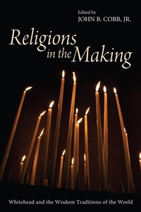 Enlarge image Cover: Religions in the Making - Wipf and Stock Publishers