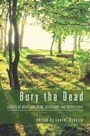 Cover: Bury the Dead - Wipf and Stock Publishers