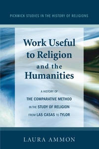 Enlarge image Cover: Work Useful to Religion and the Humanities - Wipf and Stock Publishers