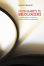 Cover: From Bards to Biblical Exegetes - Wipf and Stock Publishers