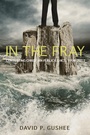 Cover: In the Fray - Wipf and Stock Publishers