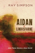 Cover: Aidan of Lindisfarne - Wipf and Stock Publishers