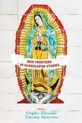 Cover: New Frontiers in Guadalupan Studies - Wipf and Stock Publishers