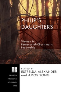 Enlarge image Cover: Philip's Daughters - Wipf and Stock Publishers