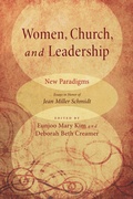 Cover: Women, Church, and Leadership: New Paradigms - Wipf and Stock Publishers