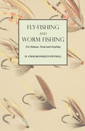 Bild: Fly-Fishing and Worm Fishing for Salmon, Trout and Grayling - Read Books