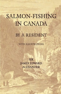 Bild: Salmon-Fishing in Canada, by a Resident - With Illustrations - Read Books
