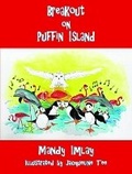 Cover: Breakout on Puffin Island - Grosvenor House Publishing Ltd